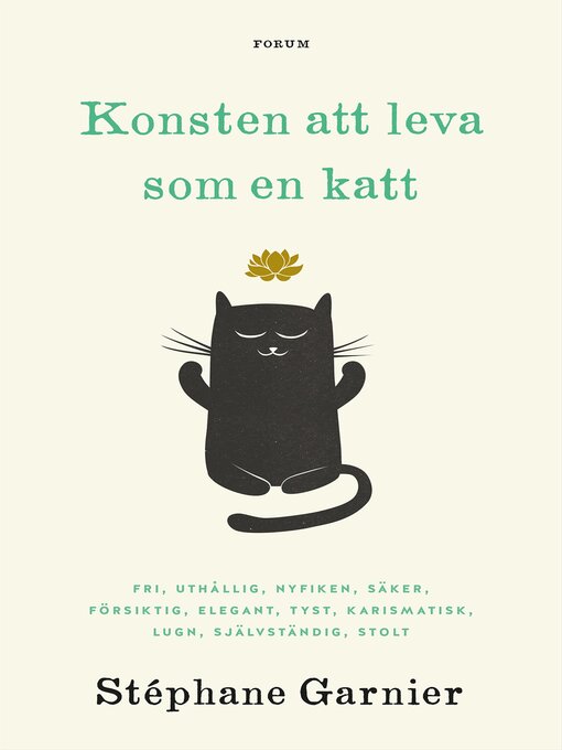 Titeldetaljer för Konsten att leva som en katt av Stéphane Garnier - Tillgänglig